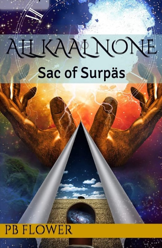 All Kaal None: Sac of Surpas By PB Flower