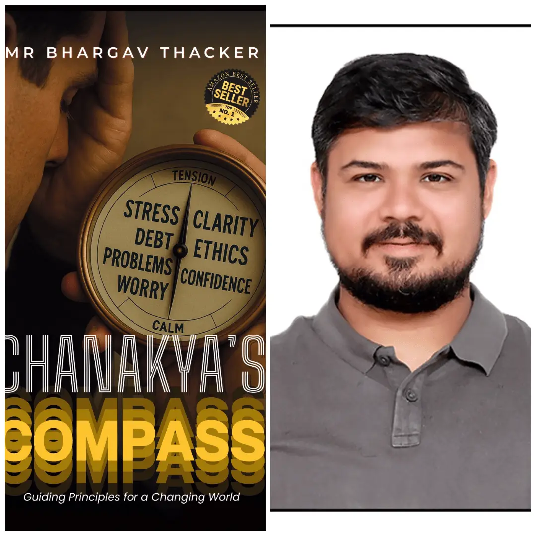 Chanakya’s Compass by Bhargav Thacker: Bringing Ancient Wisdom into the Modern World