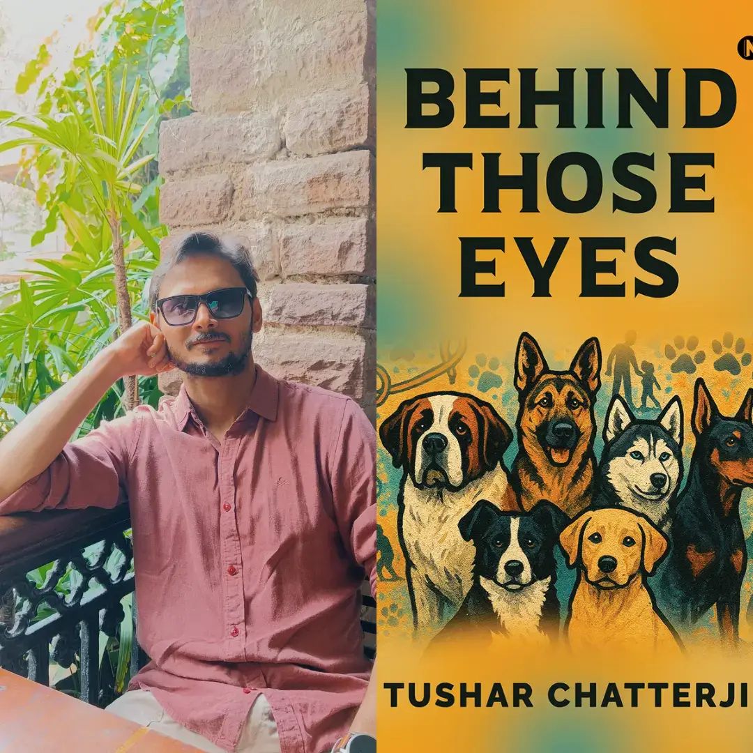 Behind Those Eyes by Tushar Chatterji: A Heartfelt Journey into the World of Canine Emotions